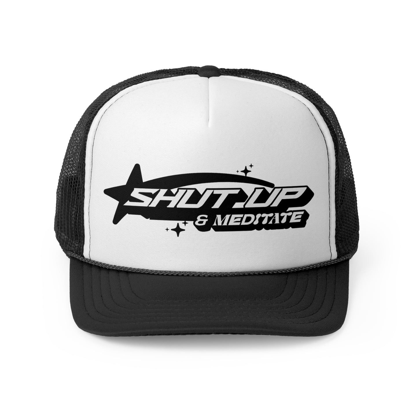 "Shut Up and Meditate" Trucker Caps