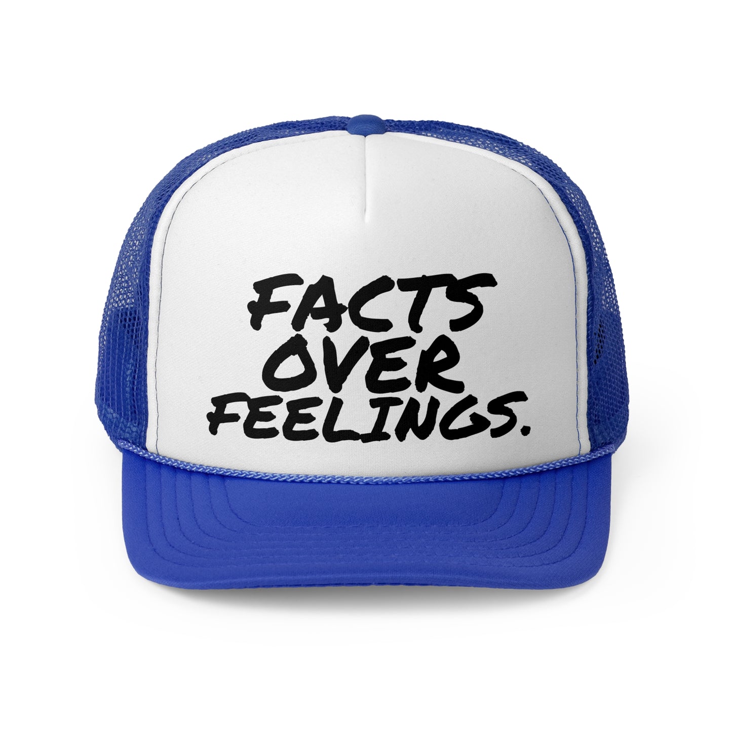 "FACTS OVER FEELINGS."Trucker Caps