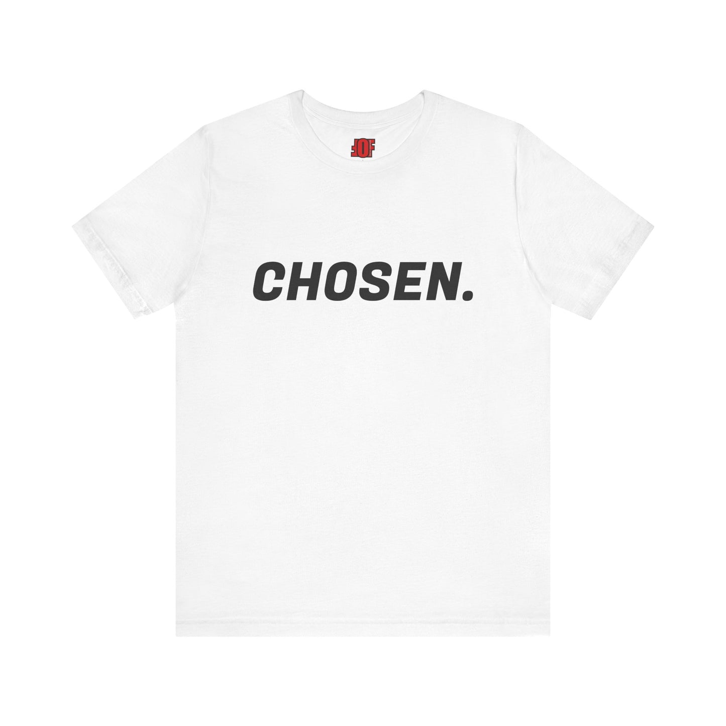 "CHOSEN." Unisex Jersey Short Sleeve Tee