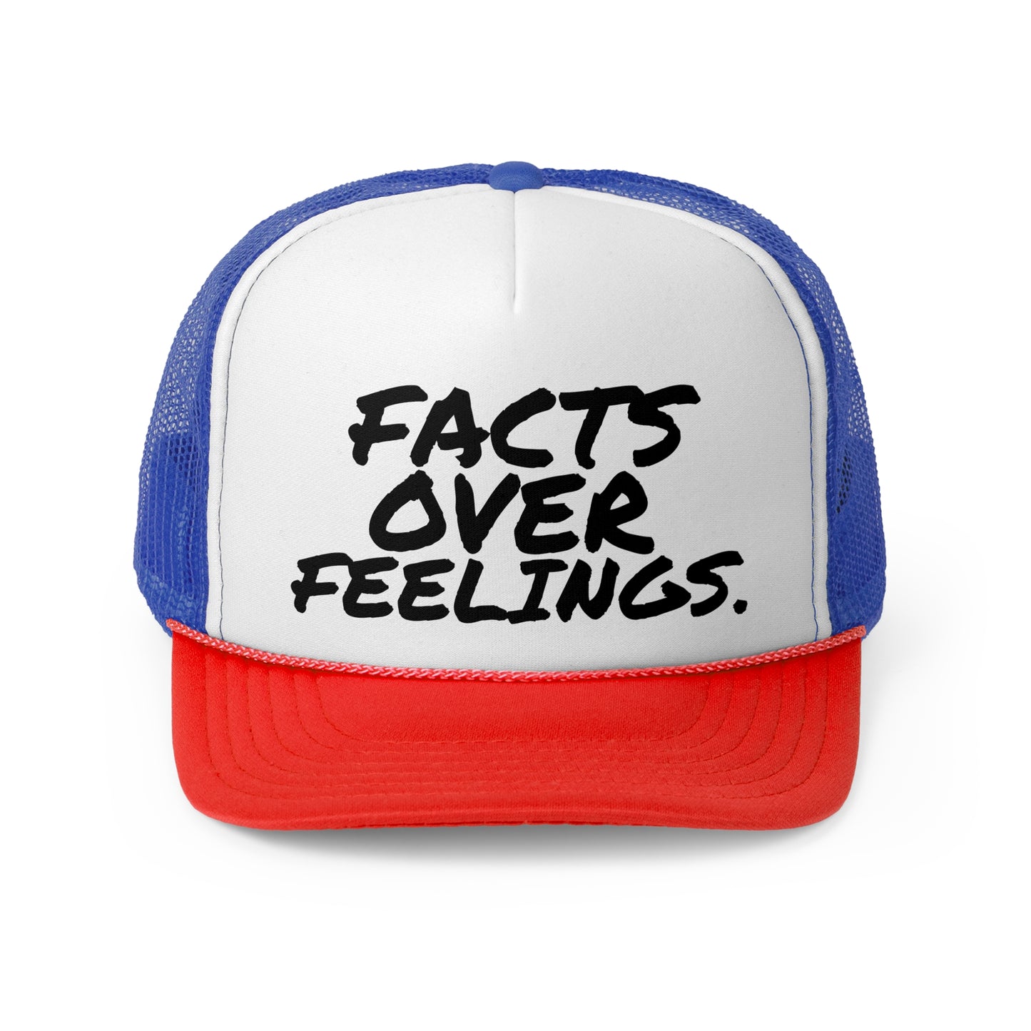 "FACTS OVER FEELINGS."Trucker Caps