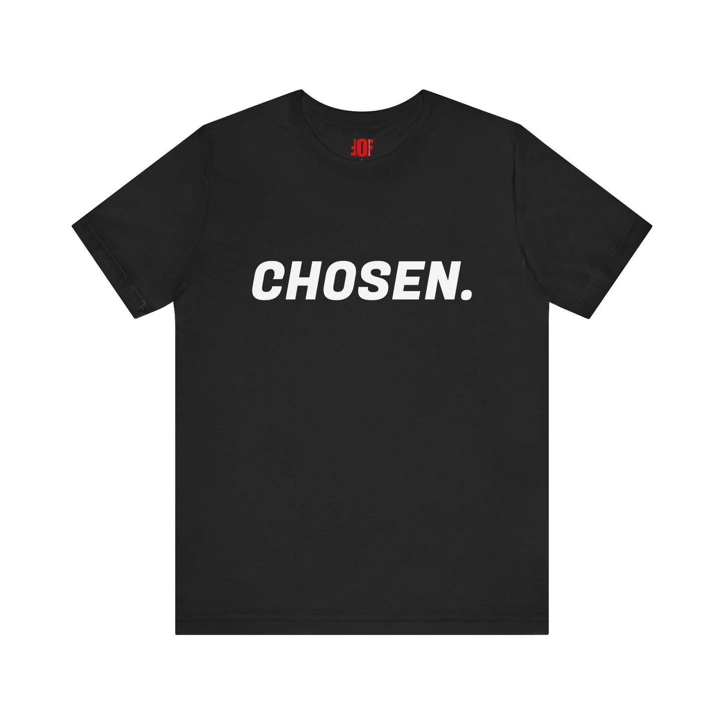 "CHOSEN." Unisex Jersey Short Sleeve Tee