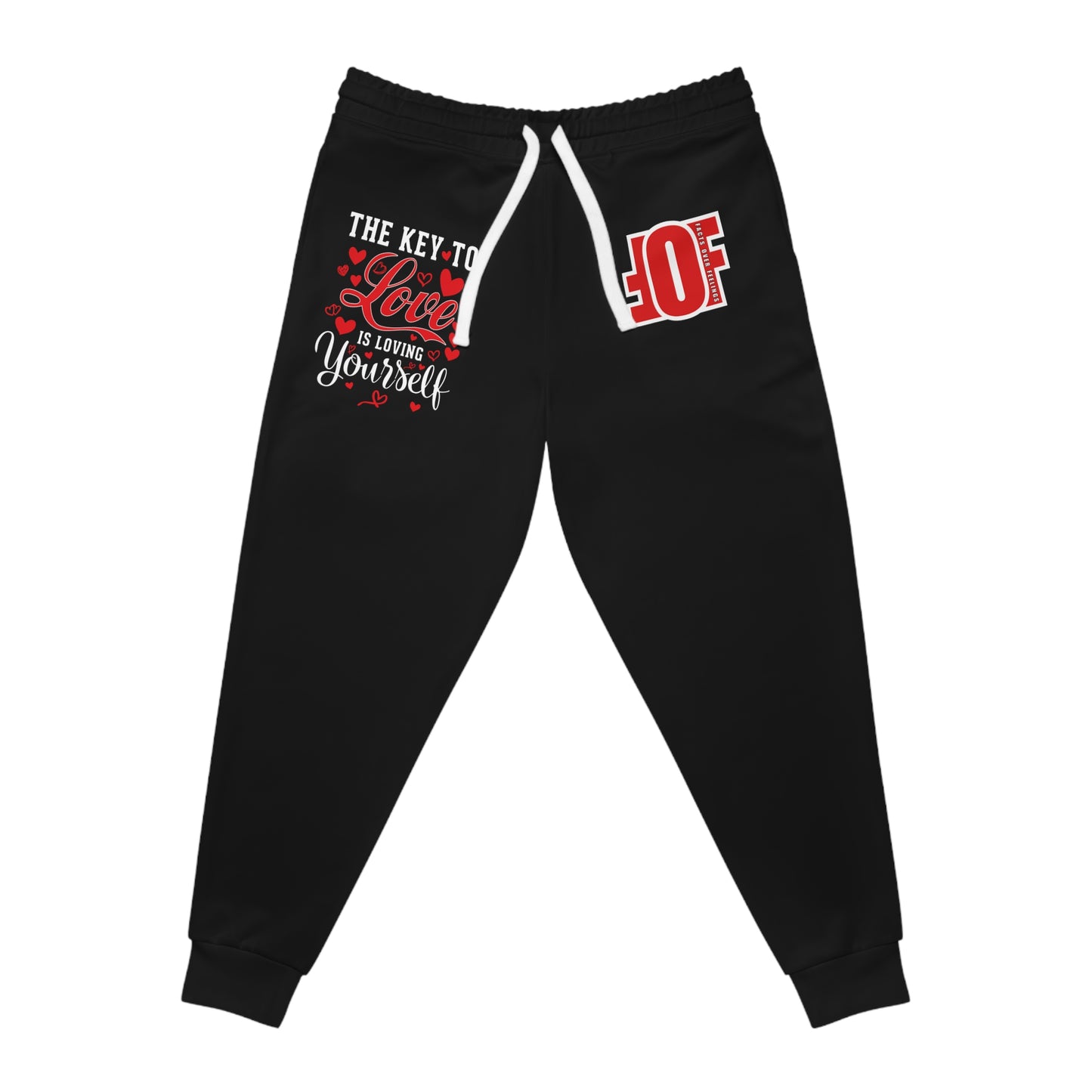 "THE KEY TO LOVE IS LOVING YOURSELF" Joggers