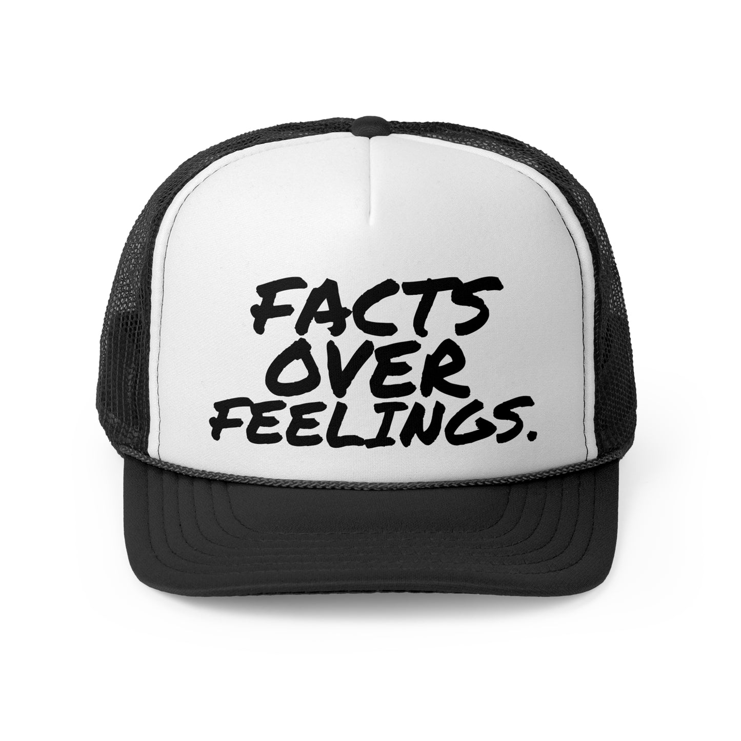 "FACTS OVER FEELINGS."Trucker Caps