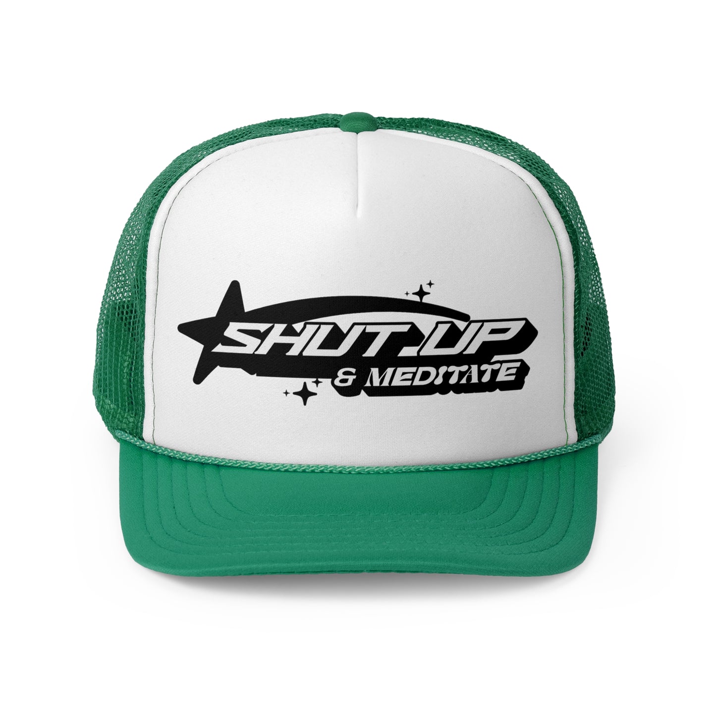"Shut Up and Meditate" Trucker Caps