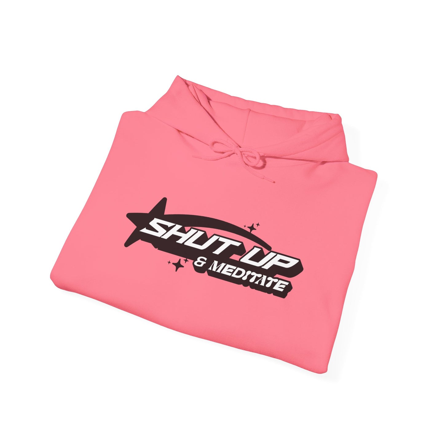 "Shut Up And Meditate"Unisex Heavy Blend™ Hooded Sweatshirt
