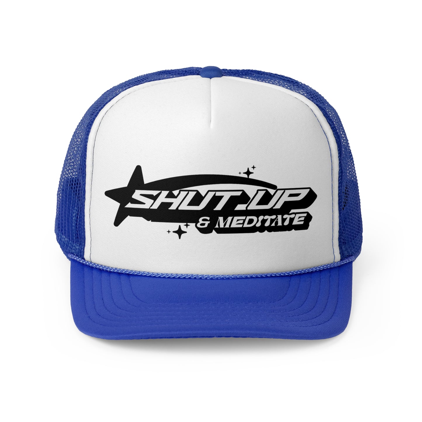"Shut Up and Meditate" Trucker Caps