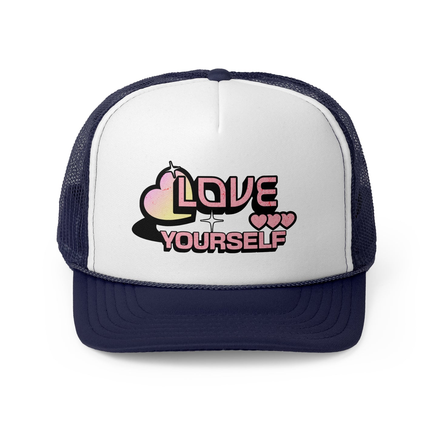 "LOVE YOURSELF." Trucker Caps